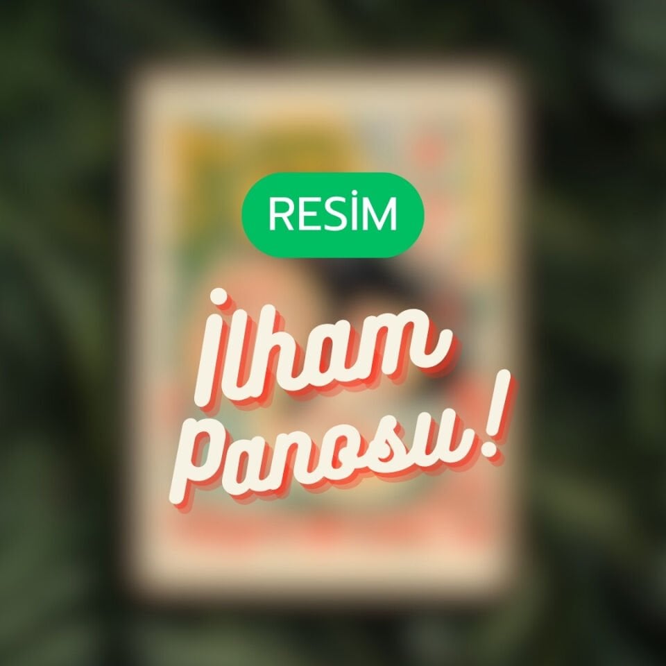 Resim Workshop - İlham Panosu